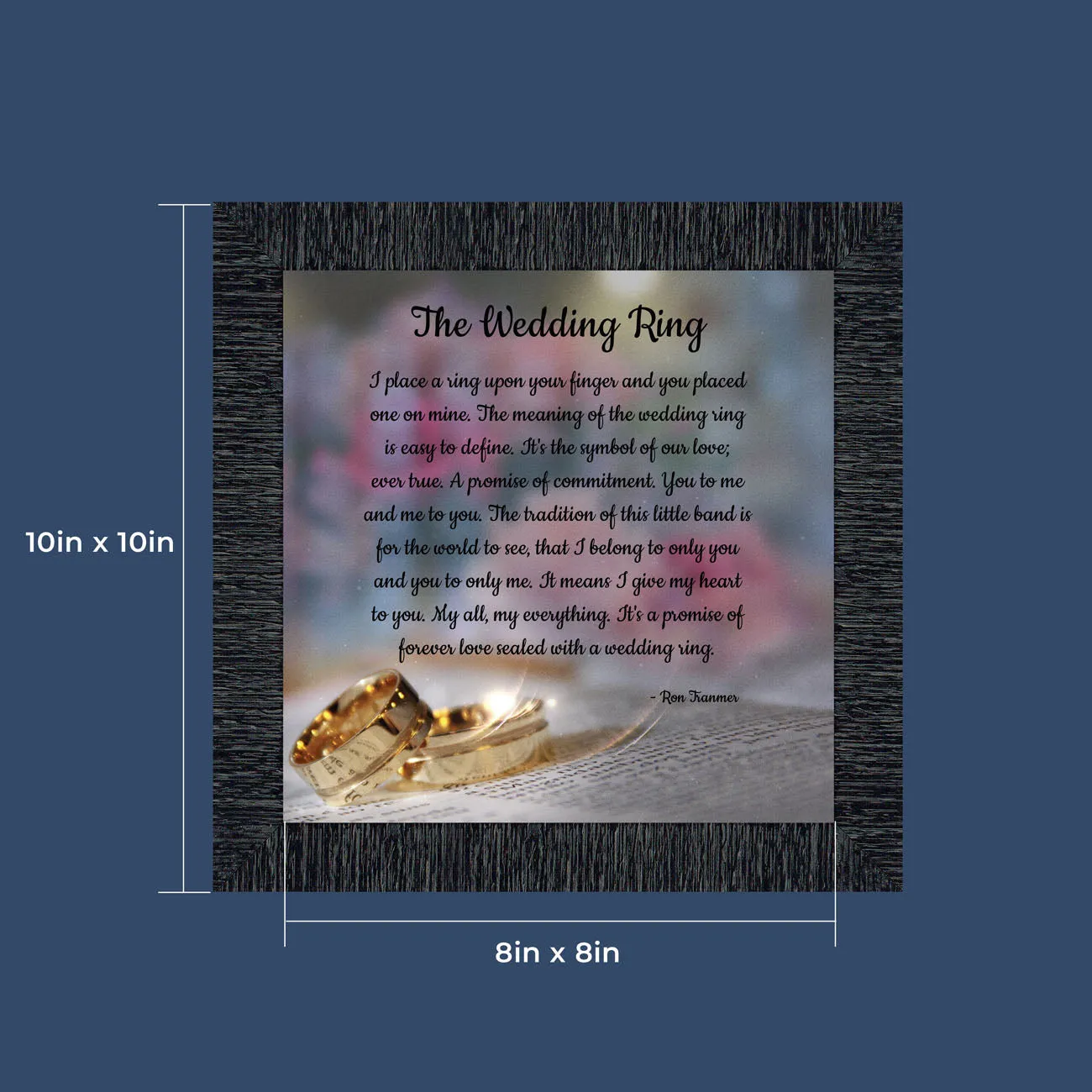 The Wedding Ring, Gift for Bride and Groom,  Wedding Gift Picture Frame, 10x10 6418